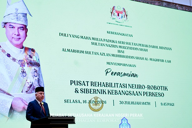 DYMM Paduka Seri Sultan Perak Darul Ridzuan Berkenan Rasmi Pusat Rehabilitasi Perkeso Sultan Nazrin Shah : 16 Jun 2026