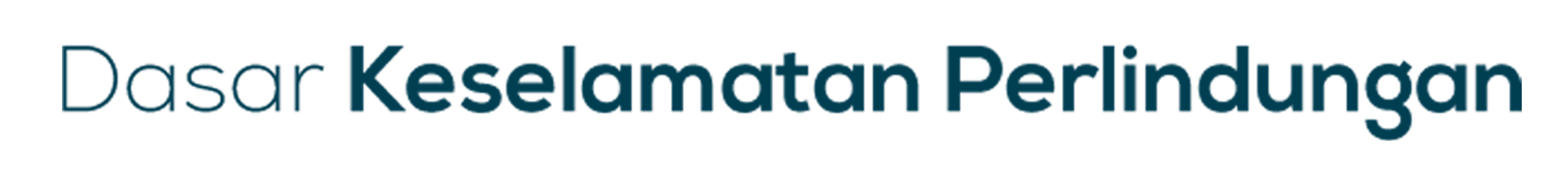 Dasar Keselamatan Perlindungan